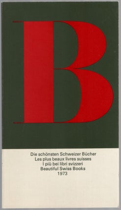Item #457142 Die schonsten Schweizer Bucher / Beautiful Swiss Books 1973