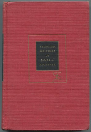 Item #457267 Selected Writings of James A. Michener. James A. MICHENER