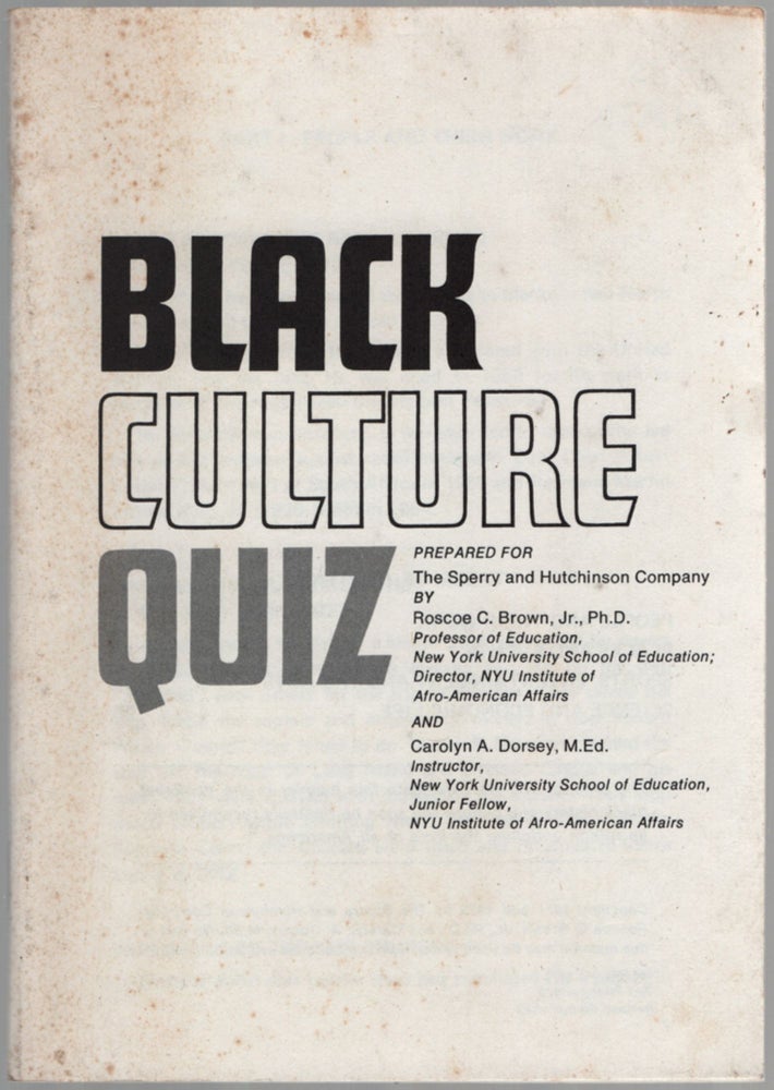 Item #457313 Black Culture Quiz. Roscoe C. BROWN, Jr., Carolyn A. Dorsey.