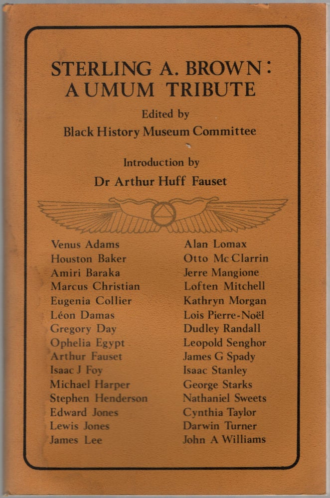 Item #457318 Sterling A. Brown: A UMUM Tribute. Black History Museum Committee.