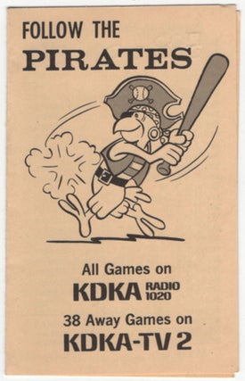 Item #457425 (Baseball Schedule): Follow the Pirates. All Games on KDKA. 1966