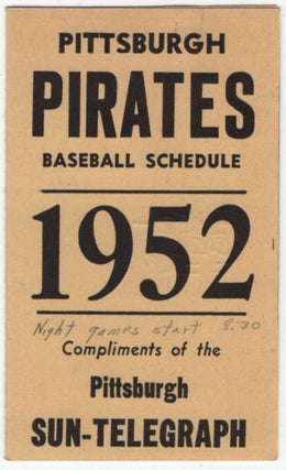 Item #457437 (Baseball Schedule): Pittsburgh Pirates Baseball Schedule 1952