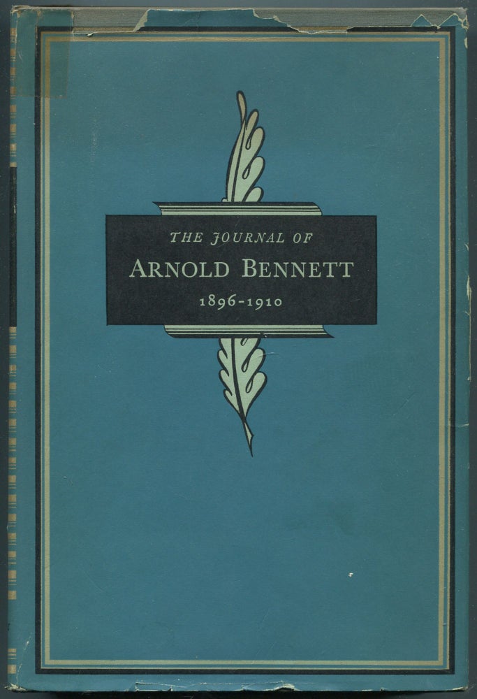 Item #457500 The Journal of Arnold Bennett, 1896 - 1910. Arnold BENNETT.