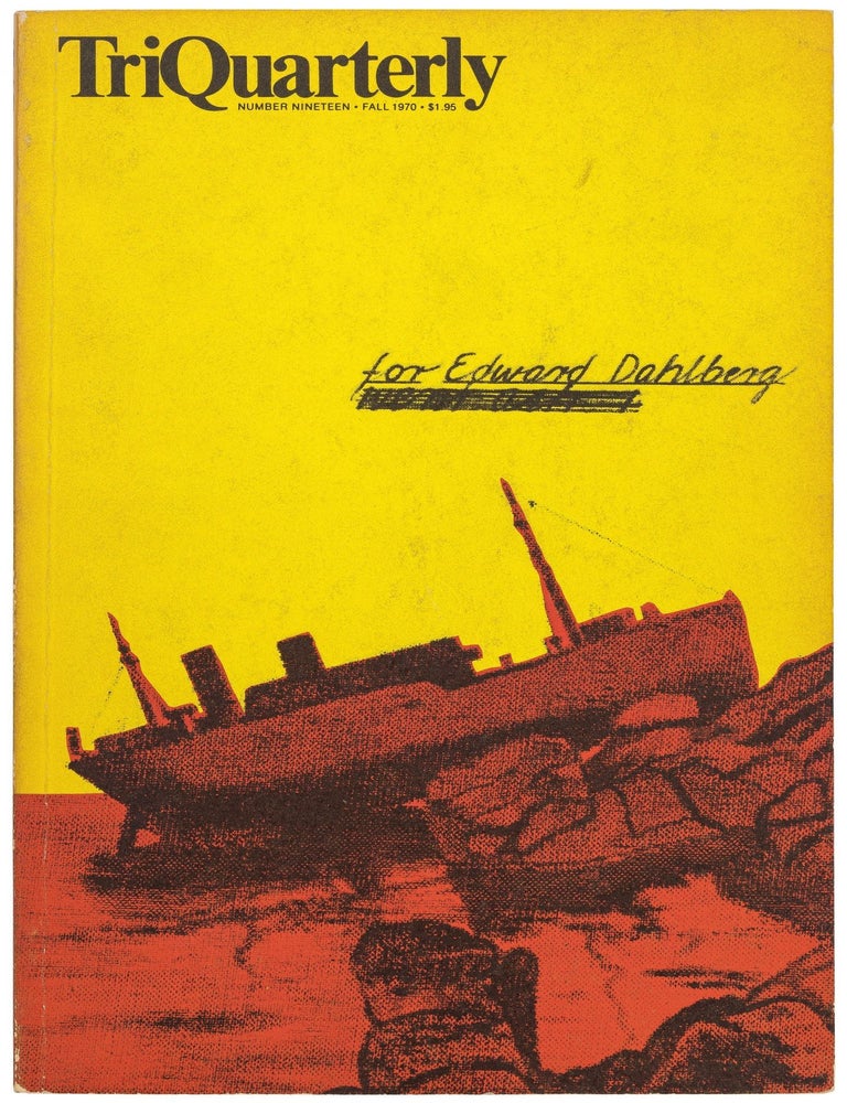 TriQuarterly: for Edward Dahlberg, Fall 1970. Edward DAHLBERG, Coburn H. Britton.