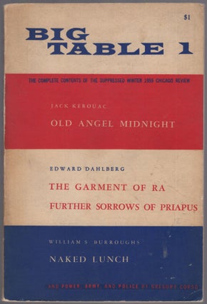 Item #457610 Big Table 1. William S. BURROUGHS, Edward Dahlberg Jack Kerouac, Gregory Corso
