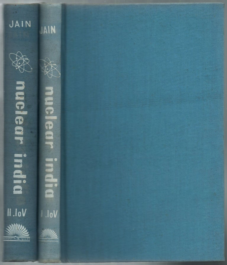 Item #457631 Nuclear India [In Two Volumes]. J. P. JAIN.
