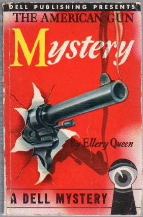 Item #457632 The American Gun Mystery (Death at the Rodeo). Ellery QUEEN