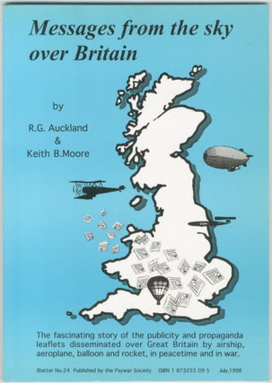 Item #457662 Messages From the Sky Over Britain. R. G. AUCKLAND, Keith B. Moore