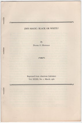 Item #457724 [Offprint]: Jim's Magic: Black or White? Daniel G. HOFFMAN, Mark Twain