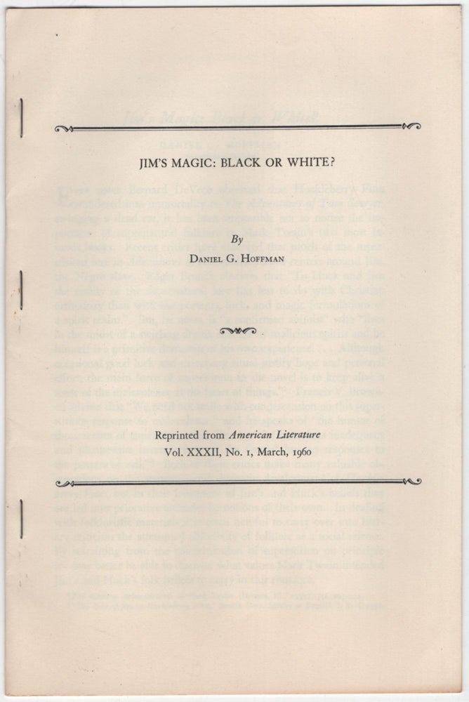 Item #457724 [Offprint]: Jim's Magic: Black or White? Daniel G. HOFFMAN, Mark Twain.