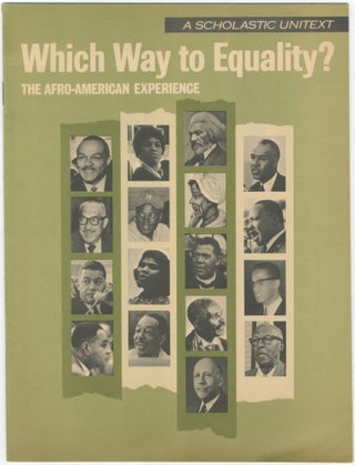 Item #457741 Which Way to Equality? The Afro-American Experience. A Scholastic Unitext