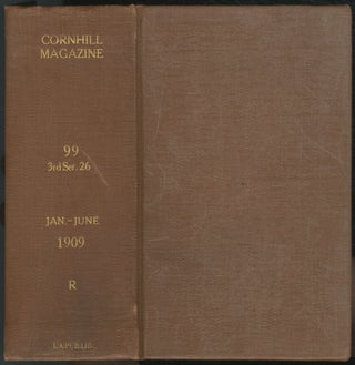 Item #457767 The Cornhill Magazine. New Series. Volume XXVI: January to June 1909