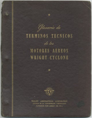 Item #457951 Glosario de Terminos Technicos de los Motores Aereos Wright Cyclone