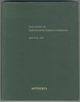 Item #458100 [Exhibition Catalogue] The Estate of Ambassador Pamela Harriman: May 19, 1997 to May...