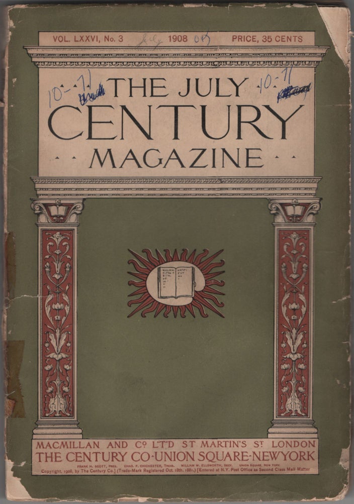 Item #458230 The Century Magazine: July 1908. Edith WHARTON.