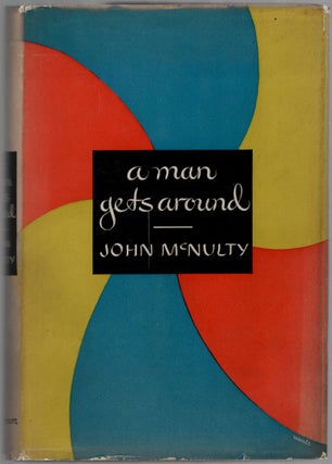 Item #458334 A Man Gets Around. John McNULTY