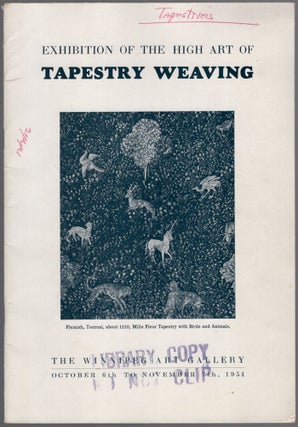 Item #458453 Exhibition of the High Art of Tapestry Weaving