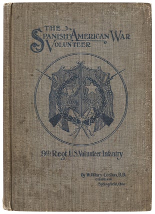 Item #458944 The Spanish-American War Volunteer: Ninth United States Volunteer Infantry Roster...