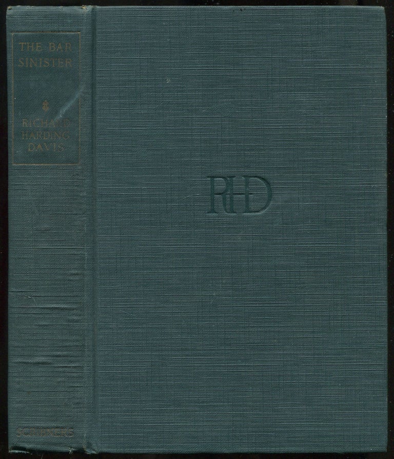 Item #458989 The Bar Sinister (The Novels and Stories of Richard Harding Davis). Richard Harding DAVIS.
