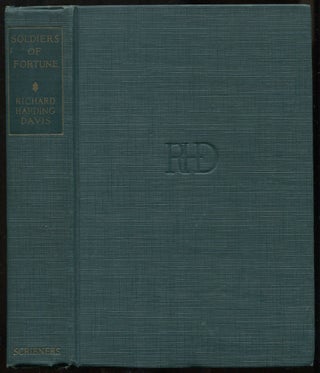 Item #458991 Soldiers of Fortune (The Novels and Stories of Richard Harding Davis). Richard...