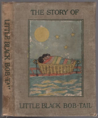 Item #459012 The Story of Little Black Bob Tail. Helen BANNERMAN