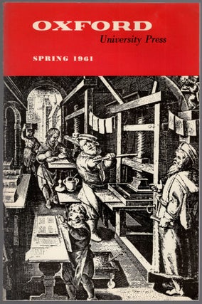 Item #459019 (Publisher's Catalog): Oxford Books of General Interest, Spring 1961