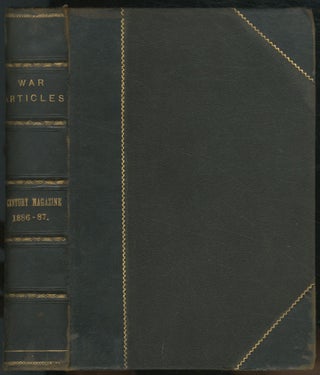 Item #459171 [A Bound Collection of Civil War Articles from The Century Illustrated Monthly...