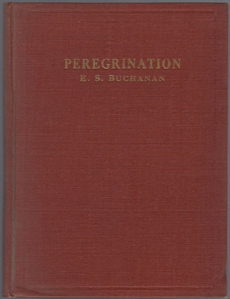 Item #459686 Peregrinations. E. S BUCHANAN.