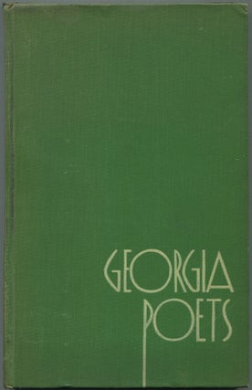 Item #459689 Georgia Poets: An Anthology of 33 Contemporaries