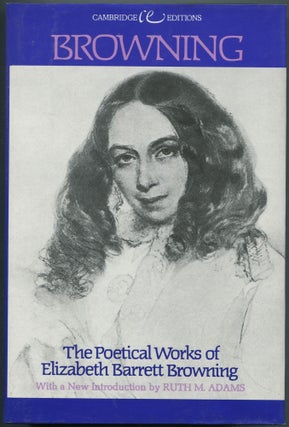 Item #460223 The Poetical Works of Elizabeth Barrett Browning. Elizabeth Barrett BROWNING