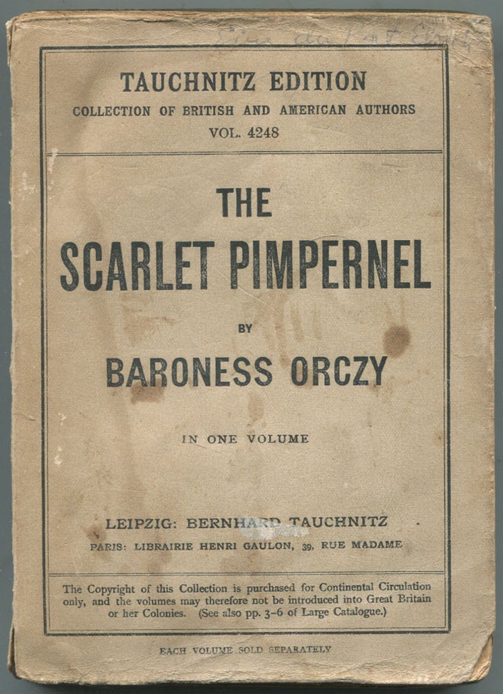 Item #460496 The Scarlet Pimpernel (Collection of British Authors, Tauchnitz Edition, Vol. 4248). Baroness ORCZY.