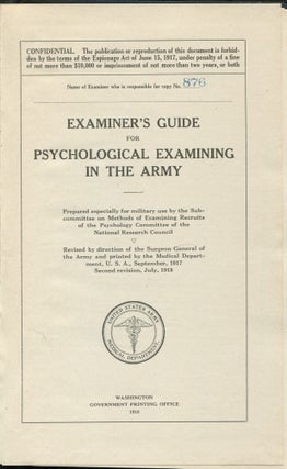 Examiner's Guide for Psychological Examining in the Army: Prepared Especially for Military use by the Sub-Committee on Methods of Examining Recruits of the Psychology Committee of the National Research Council