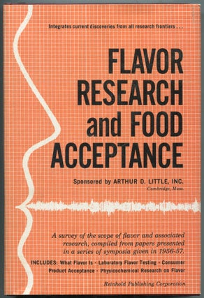 Item #460641 Flavor Research and Food Acceptance: A survey of the scope of flavor and associated...