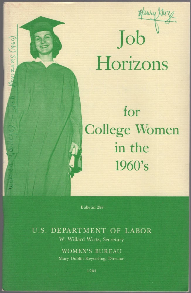 Item #460694 Job Horizons for College Women in the 1960's