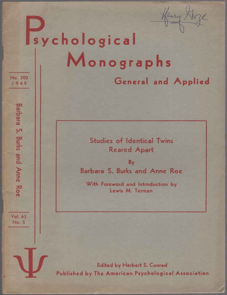 Monograph): Studies of Identical Twins Reared Apart. Barbara S. and Anne BURKS.