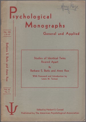 Item #460731 (Monograph): Studies of Identical Twins Reared Apart. Barbara S. BURKS, Anne Roe