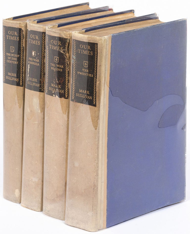 Item #460737 Our Times 1900-1925 (Four Loose Volumes: Budd Schulberg’s copy). Mark SULLIVAN, Budd Schulberg.