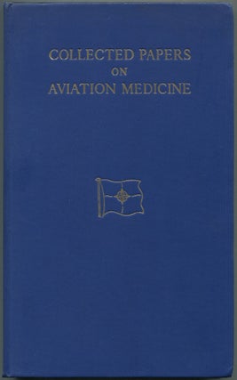 Item #460818 Collected Papers on Aviation Medicine: Presented at Aeromedical Panel Meetings of...