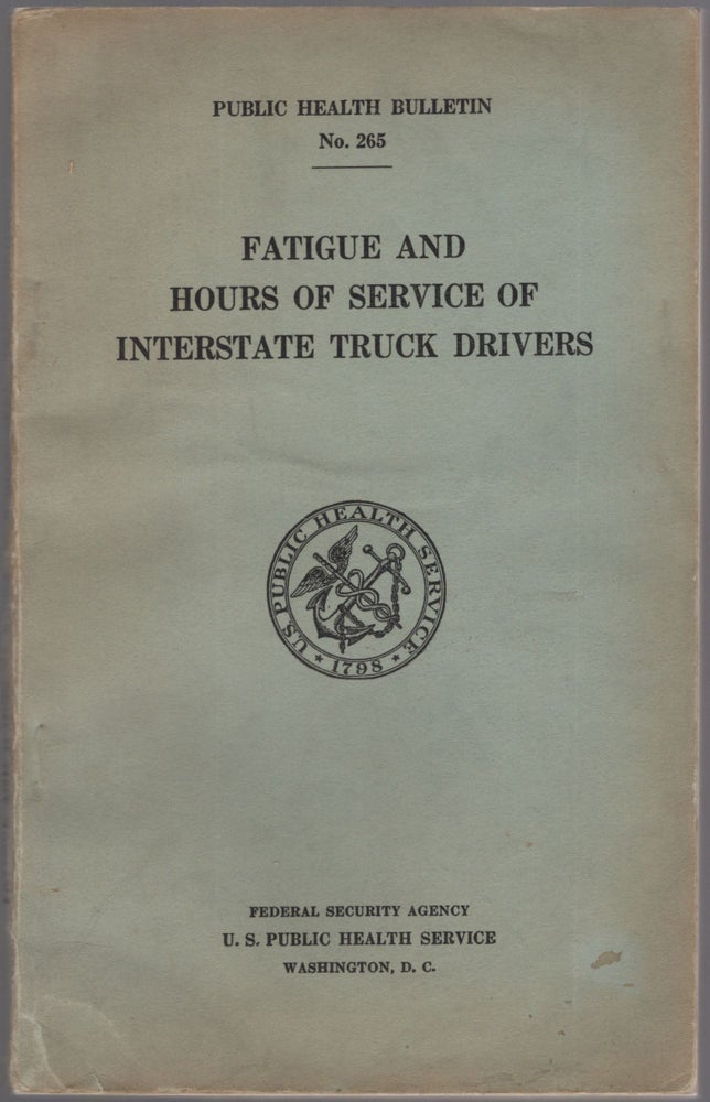 Item #460819 Fatigue and Hours of Service of Interstate Truck Drivers