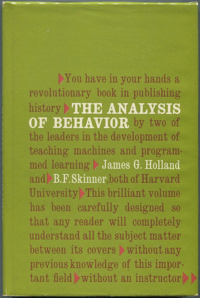 Item #460870 The Analysis of Behavior: A Program for Self-Instruction. James G. HOLLAND, B F. Skinner.