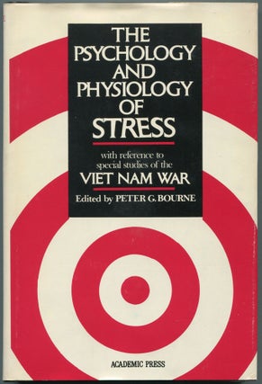 Item #461032 The Psychology and Physiology of Stress. With Reference to Special Studies of the...