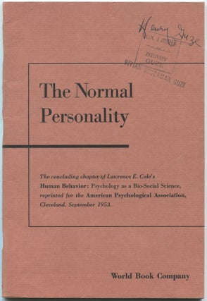 Item #461370 The Normal Personality: The Concluding Chapter of Human Behavior: Psychology as a...