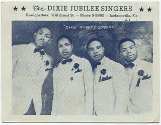 (Handbill and program): The Dixie Jubilee Singers... Jacksonville, Fla. [with program]: CBS Jubalaires Patrons List