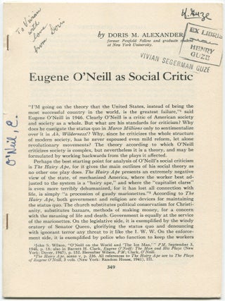 Item #461403 Eugene O'Neill as Social Critic. Doris M. ALEXANDER, Eugene O'Neill