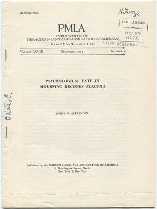 Item #461404 Psychological Fate in Mourning Becomes Electra. Doris M. ALEXANDER, Eugene O'Neill