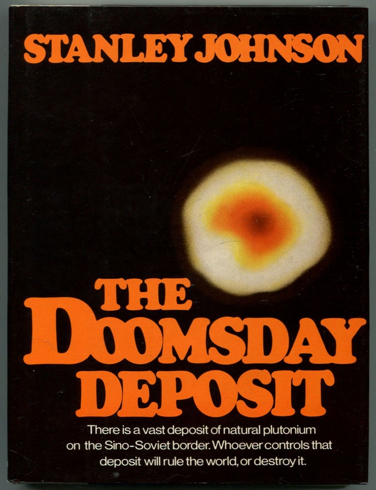 Item #461515 The Doomsday Deposit. Stanley JOHNSON.