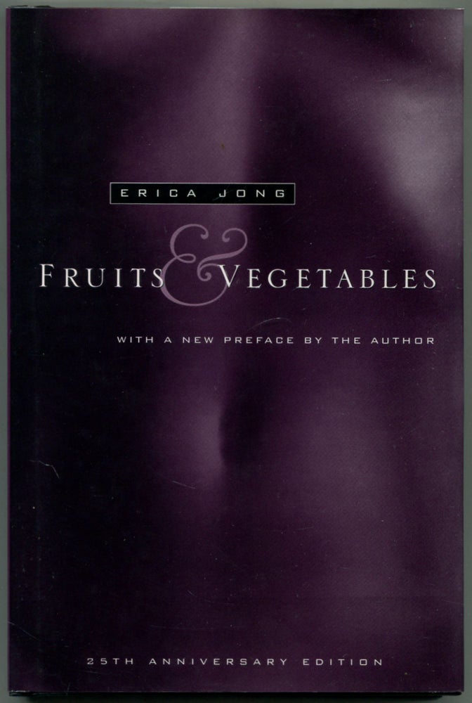 Item #461522 Fruits and Vegetables. Erica JONG.