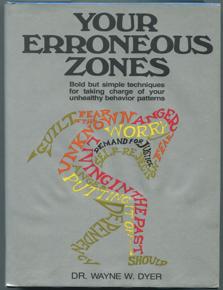 Item #461526 Your Erroneous Zones. Dr. Wayne W. DYER.
