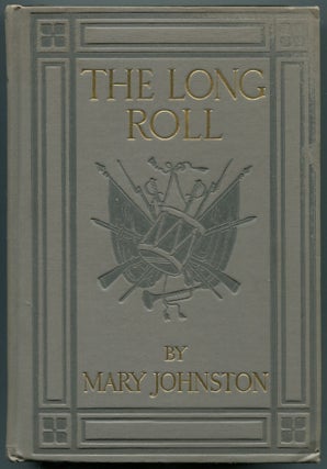 Item #461704 The Long Roll. Mary JOHNSTON