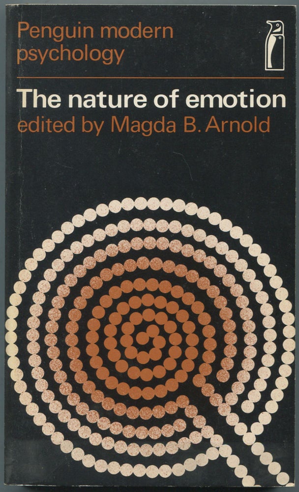 Item #461832 The Nature of Emotion: Selected Readings. Magda B. ARNOLD.